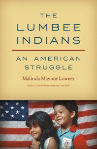 Book cover for "The Lumbee Indians: An American Struggle"