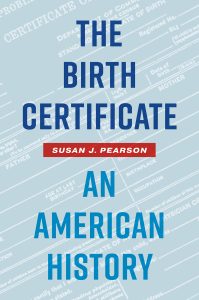 Book cover for "The Birth Certificate: An American History."