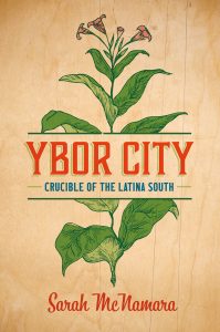 Book cover for Ybor City: Crucible of the Latina South